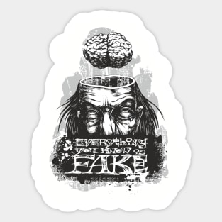 Everything You Know as Fake T-Shirt  Black Sticker
